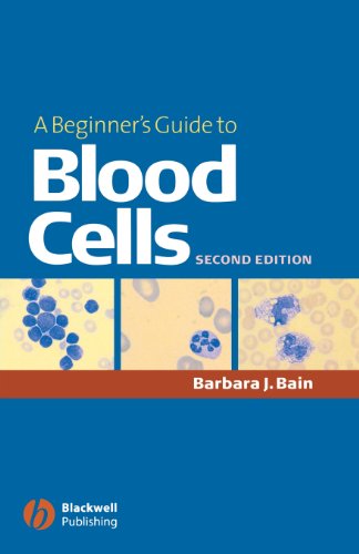 A Beginner's Guide to Blood Cells 2E