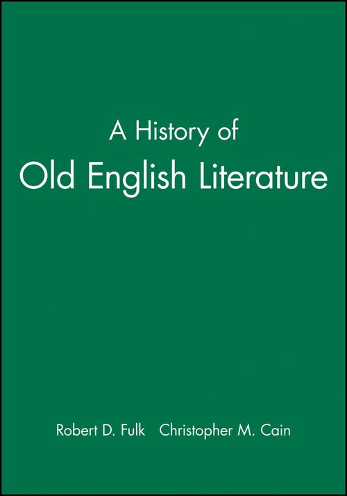 A History of Old English Literature By R D Fulk