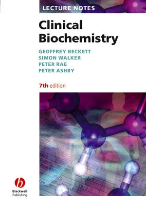 Lecture Notes: Clinical Biochemistry