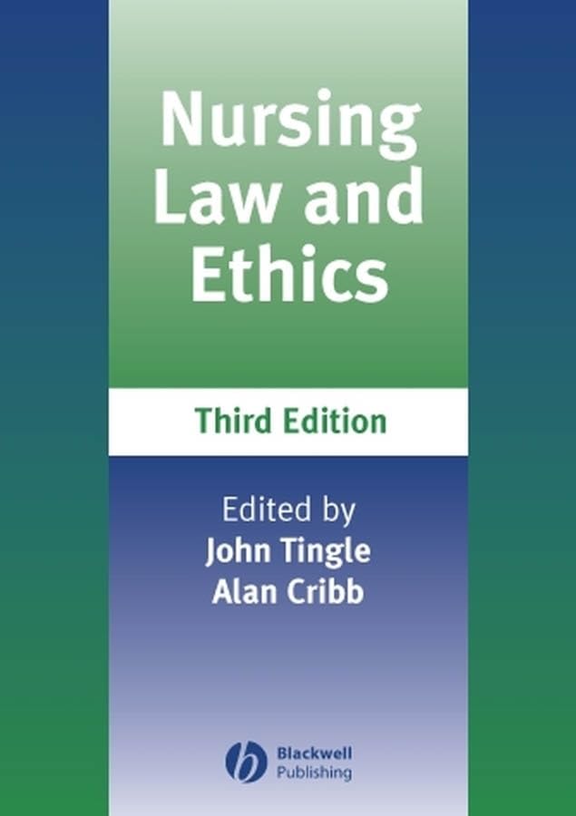 Nursing Law and Ethics