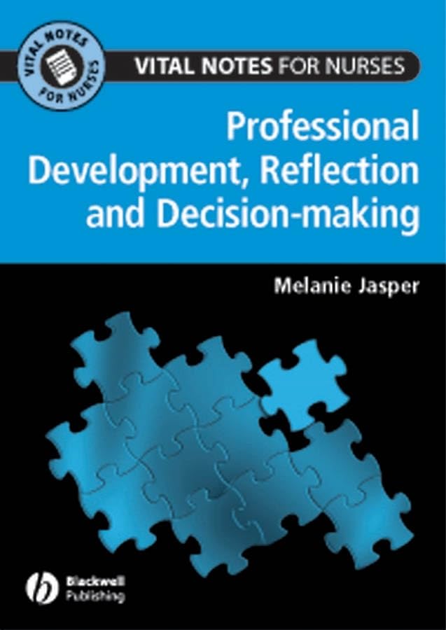 Reflection, Decision-Making and Professional Development