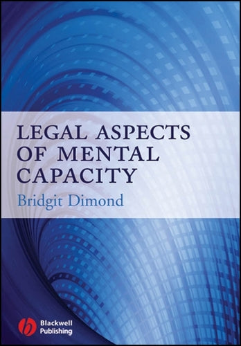 Legal Aspects of Mental Capacity