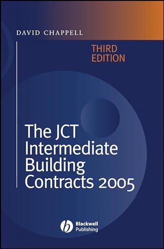 The JCT Intermediate Building Contracts 2005