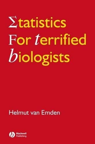 Statistics for Terrified Biologists