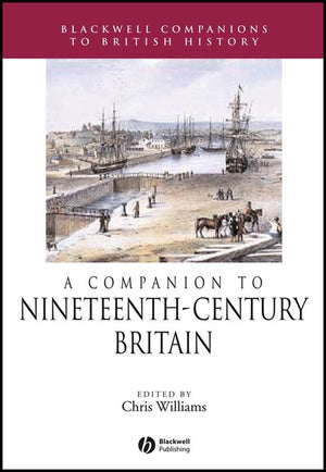 A Companion to Nineteenth-Century Britain