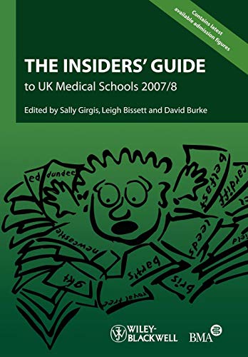 The Insiders' Guide to UK Medical Schools