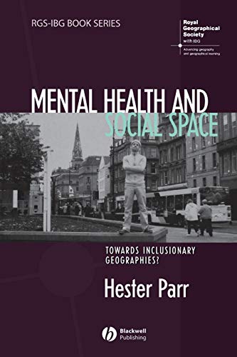 Mental Health and Social Space