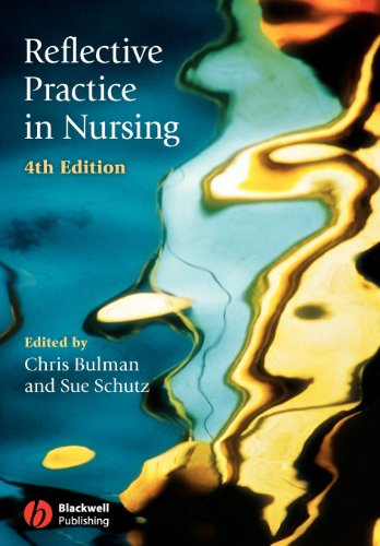 Reflective Practice in Nursing