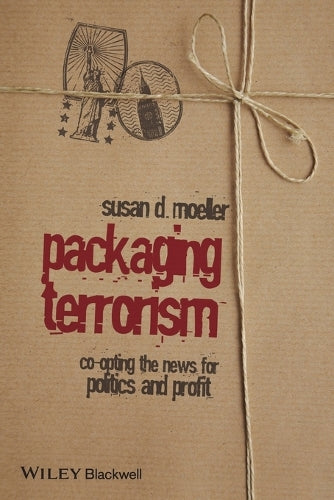 Packaging Terrorism