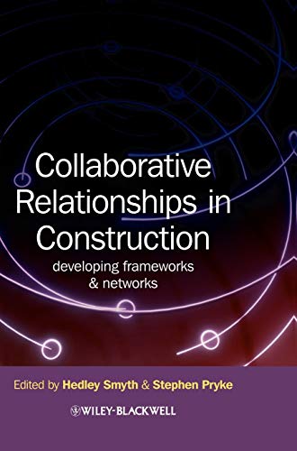 Collaborative Relationships in Construction