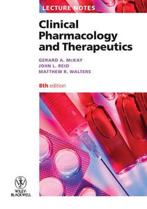 Lecture Notes: Clinical Pharmacology and Therapeutics 