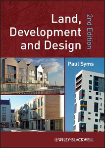Land, Development and Design 