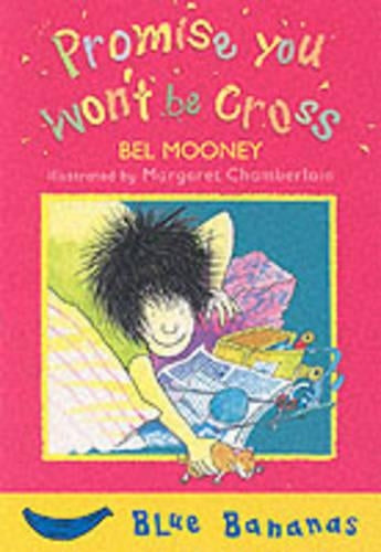Promise You Won't be Cross