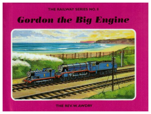 The Railway Series No. 8: Gordon the Big Engine