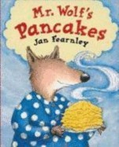 Mr. Wolf's Pancakes