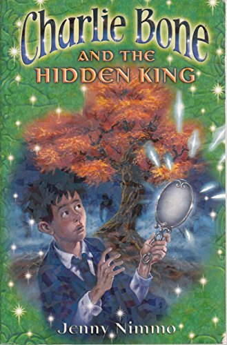 Charlie Bone and the Hidden King