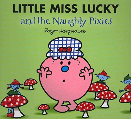 Little Miss Lucky and the Pixies