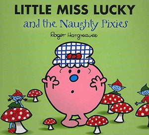 Little Miss Lucky and the Pixies