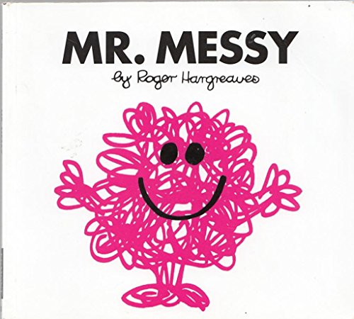 Mr. Messy