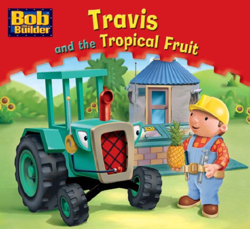 Travis and the Tropical Fruit