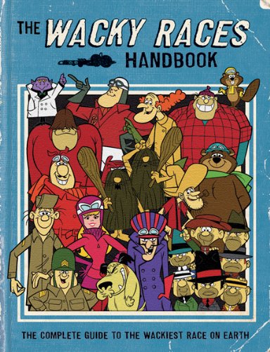 The Wacky Races Handbook