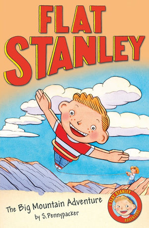 Flat Stanley and the Big Mountain Adventure