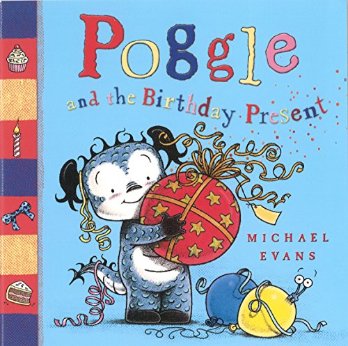 Poggle and the Birthday Present