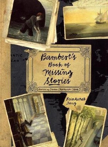 Bambert's Book of Missing Stories