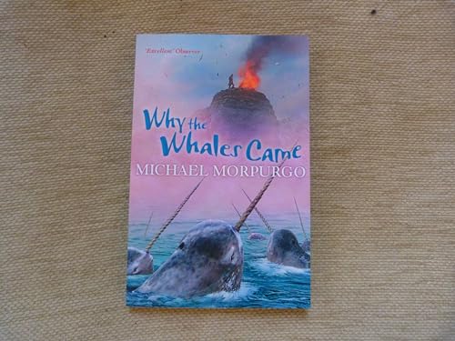 Why the Whales Came