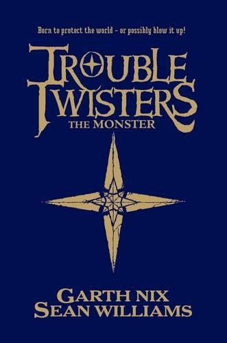 Troubletwisters: The Monster