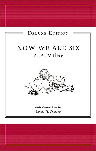 Winnie-the-Pooh: Now We Are Six Deluxe edition