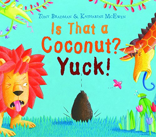Is That a Coconut? Yuck!