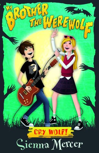 Cry Wolf! - My Brother the Werewolf