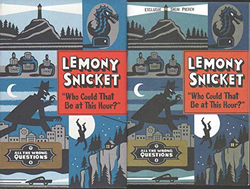 Who Could That be at This Hour?