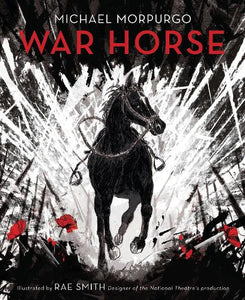 War Horse: Hardback Illustrated Collector's Edition 