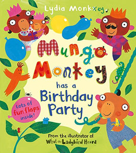 Mungo Monkey has a Birthday Party 