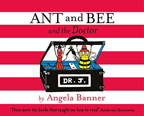 Ant and Bee and the Doctor