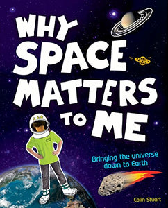 Why Space Matters To Me 