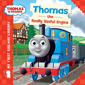 Thomas & Friends: My First Railway Library: Thomas the Really Useful Engine 