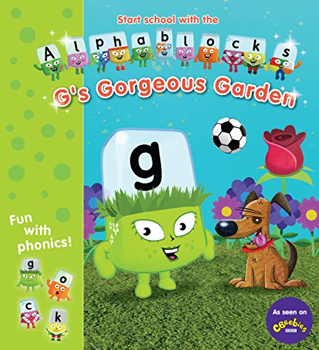 Alphablocks: G's Gorgeous Garden