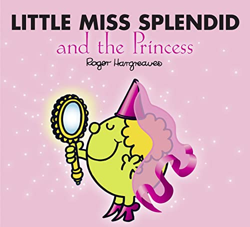 Little Miss Splendid and the Princess