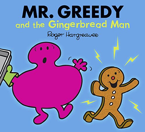Mr. Greedy and the Gingerbread Man