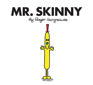 Mr. Skinny 