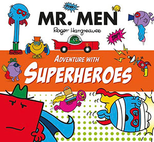 Mr. Men Adventure with Superheroes