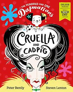 The Hundred and One Dalmatians: Cruella and Cadpig World Book Day 2019 
