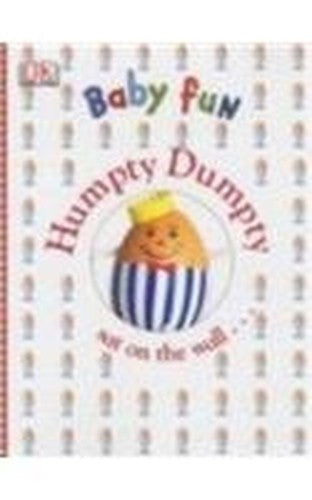 DK Baby Fun:  Humpty Dumpty