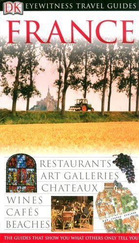 DK Eyewitness Travel Guide: France