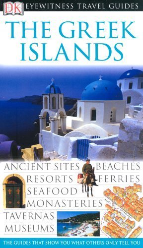 DK Eyewitness Travel Guide: Greek Islands