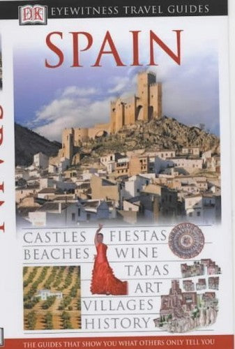 DK Eyewitness Travel Guide: Spain