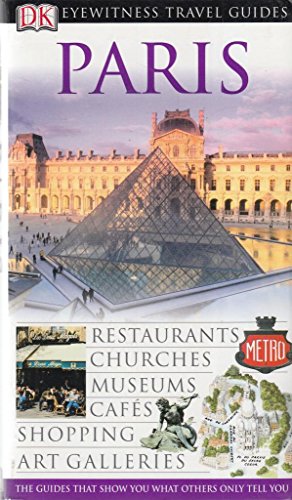 DK Eyewitness Travel Guide: Paris